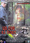 'Un cos al bosc' 1996