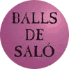 BALLS DE SAL&Oacute; - Grups per nivells. Festivals mensuals...