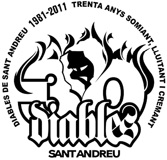Diables de Sant Andreu  1981-2011  Trenta anys somiant, lluitant i cremant