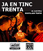 Clip Teatre : 'Ja en tinc trenta'