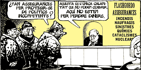 "Es fan assegurances per protegir-se de...?" - Ferreres