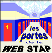 les portes de la WEB STAP